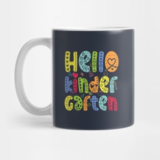 Hello kindergarten Team Back To School Teacher Kid Mug